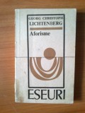 D9 Georg Christoph Lichtenberg - Aforisme, 1970, Alta editura