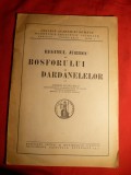 A.Radulescu - Regimul Juridic al Bosforului si Dardanelelor -Ed. I - 1940