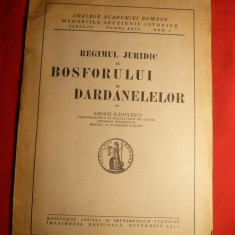 A.Radulescu - Regimul Juridic al Bosforului si Dardanelelor -Ed. I - 1940