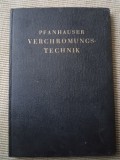 Pfanhauser verchromungs technik 1931 cromare carte tehnica lb. germana ilustrat, Alta editura