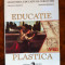 Educatie Plastica clasa VIII editura Sigma