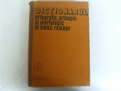 Dictionarul ortografic ortoepic si morfologic al limbii romane Buc. 1982 031 foto
