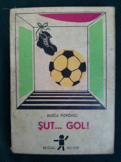 Sut ...Gol ! - Alecu Popovici 1971 ( piesa teatru pentru copii ) foto