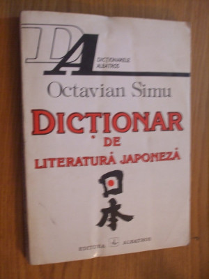 DICTIONAR DE LITERATURA JAPONEZA - Octavian Simu - 1994,343 p. foto