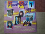 Power pop vol 1 1983 disc vinyl lp selectii muzica pop rock various anii &#039;80 VG+, VINIL