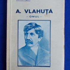 I.GR. OPRISAN - A.VLAHUTA [OMUL] - 1937 - CU AUTOGRAFUL SI DEDICATIA AUTORULUI*