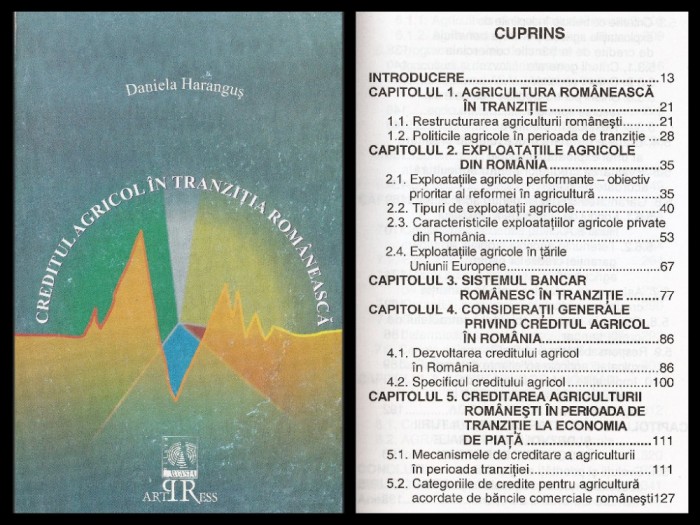 DANIELA HARANGUS - CREDITUL AGRICOL IN TRANZITIA ROMANEASCA (2004)