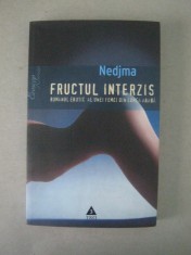 Nedjma - Fructul interzis. Romanul erotic al unei femei din lumea araba (Editura Trei , 2006) foto