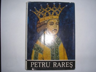 Petru Rares monografie - 1978 LEON SIMANSCHI PETRU RARES RF17/4 foto