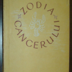 MIHAIL SADOVEANU - ZODIA CANCERULUI SAU VREMEA DUCAI-VODA (Ed. 1959)