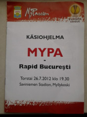 Program de meci - MyPa- 47 - Rapid Bucuresti (Myllykosken Pallo) foto