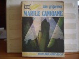 DAN GRIGORESCU - MARILE CANIOANE - EDITURA EMINESCU