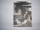 Petru Popescu - Supleantul ,RF3/2, 2009