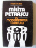 &quot;MILITA PETRASCU SAU MODERNITATEA CLASICULUI&quot;, Maia Cristea,1982, Litera