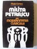 &quot;MILITA PETRASCU SAU MODERNITATEA CLASICULUI&quot;, Maia Cristea,1982