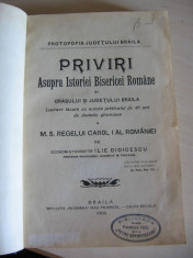 MONOGRAFIE JUDETUL BRAILA // PRIVIRI ASUPRA ISTORIEI BISERICII ROMANE SI ORASULUI SI JUDETULUI BRAILA-1906-DEDICATIE SI SEMNATURA AUT foto