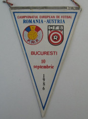 fanion de colectie CAMPIONATUL EUROPEAN DE FOTBAL ROMANIA-AUSTRIA,Bucuresti,10.SEPT.1986 foto