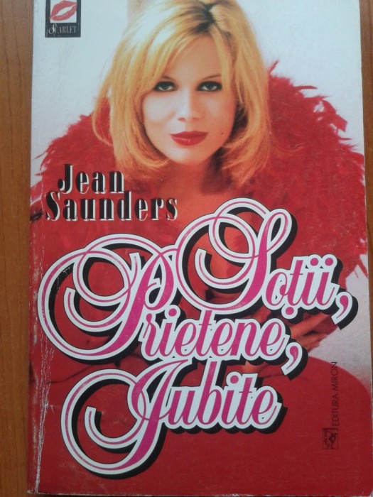 SOTII, PRIETENE, IUBITE - Jean Saunders