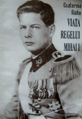 Ecaterina Radoi - Viata Regelui Mihai I foto