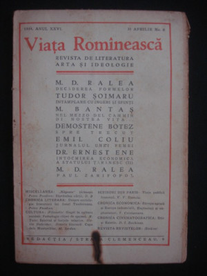 REVISTA VIATA ROMANEASCA - REVISTA LITERARA SI STIINTIFICA - 30 APRILIE NO 8 - 1934 ANUL XXVI foto