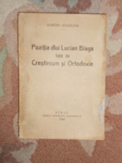 DUMITRU STANILOAE--POZITIA DLUI LUCIAN BLAGA FATA DE CRESTINISM SI ORTODOXIE - 1942 foto