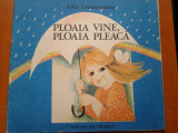 PLOAIA VINE, PLOAIA PLEACA - Lidia Constantinescu, Alta editura