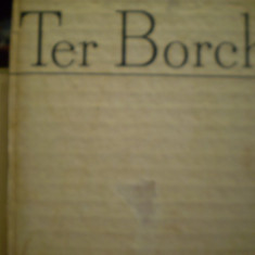 TER BORCH -Album de pictura comentat de Raoul Serban in limba germana .editura Meridiane Bucuresti 1985