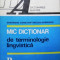 MIC DICTIONAR DE TERMINOLOGIE LINGVISTICA de GH CONSTANTINESCU-DOBRIDOR