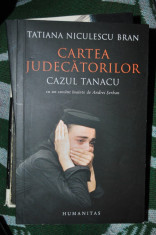 CARTEA JUDECATORILOR- TATIANA NICULESCU BRAN foto