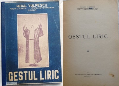 Vulpescu , Gestul liric , 1947 , prima editie cu autograf consistent foto