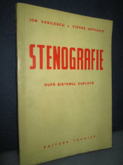 Ion Vasilescu-Pierre Dephanis- STENOGRAFIE-20_15cm,-205 pagini. foto