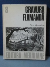 Meridiane-Gravura Flamanda-1978-269_20cm-110 pagini. foto