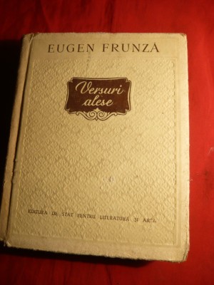 E.Frunza -Versuri Alese - Prima Ed. 1955 ESPLA foto