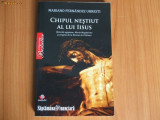 h3 Chipul nestiut al lui iisus - Mariano Fernandez