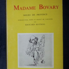 Gustave Flaubert MADAME BOVARY * MOEURS DE PROVINCE ed. critica cu actele procesului starnit de carte Garnier 1961