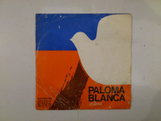 Disc vinil vinyl pick-up MIC Electrecord SUPER GRUP ELECTRECORD Paloma Blanca Charlie 1975 45 STM-EDC 10.484 rar vechi colectie foto