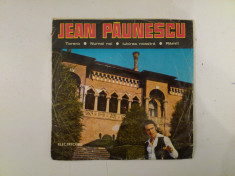 Disc vinil vinyl pick-up MIC Electrecord JEAN PAUNESCU Torero Numai Noi 1973 45&amp;amp;ndash;EDC 10.329 rar vechi colectie foto