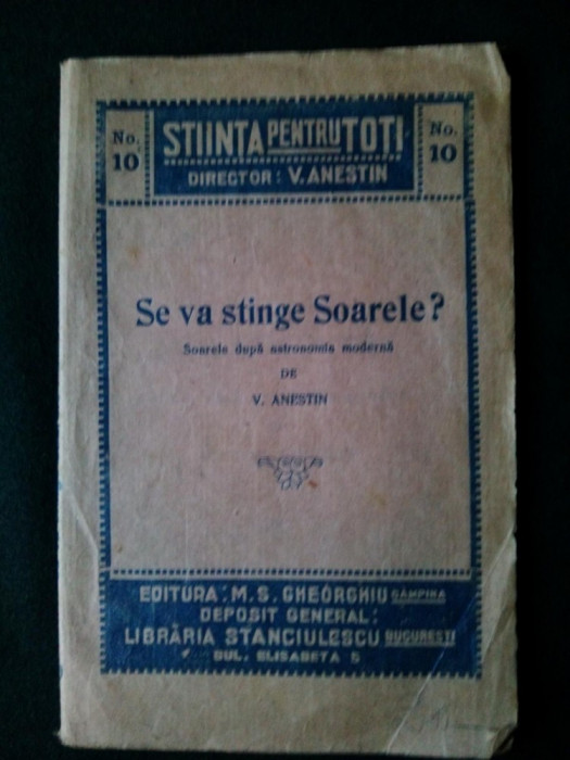 Stiinta pentru toti Nr. 10 Ed. Tipografiei Gutenberg - Campina M.S. Gheorghiu, 1916