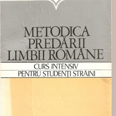 (C4180) METODICA PREDARII LIMBII ROMANE, CURS INTENSIV PENTRU STUDENTI STRAINI DE VASILE SERBAN SI LILIANA ARDELEANU, EDP, 1980