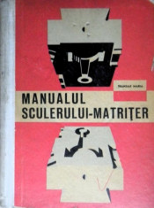 TRANDAF MARIA - MANUALUL SCULERULUI MATRITER (1963 - 338 fig. + 45 tabele - TIRAJ REDUS: 3000 ex. !!!) foto