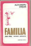 (C4164) FAMILIA DE ALEXANDRU CRISAN, (1865-1906) CONTRIBUTII MONOGRAFICE, EDITURA FACLA, TIMISOARA, 1973, REVISTA