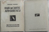 George Murnu , Bair di cantic armanescu , 1931, ed. 1 cu autograf catre Herescu, Alta editura