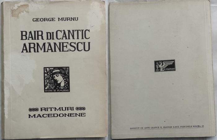 George Murnu, Bair di cantic armanescu, 1931, editia 1 cu autograf catre Herescu