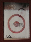 In centrul atentiei - Valeria Sitaru (autograf), Alta editura