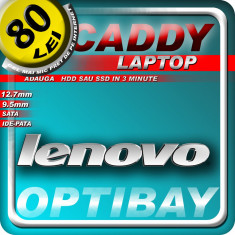 ADAPTOR Hard Disk HDD / SSD CADDY pentru LENOVO THINKPAD si IDEAPAD instaleaza al 2-lea HARD/SSD IN LOCUL UNITATII OPTICE foto