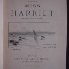 GUY DE MAUPASSANT - MISS HARRIET {illustrations de CH. MOREL, gravure sur bois de G. LEMOINE, editie princeps, 1901}