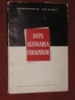 DUPA ALUNGAREA FARAONILOR - CONSTANTIN PRISNEA (autograf), Alta editura