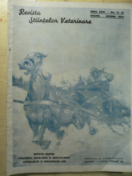 REVISTA STIINTELOR VETERINARE - NR. 11-12 / 1945 - INSTITUTUL MARVAN BUCURESTI