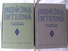 MEDICINA INTERNA, Vol. I+II, Coord. Acad. Prof. Dr. I. Bruckner, 1979. Carti noi foto