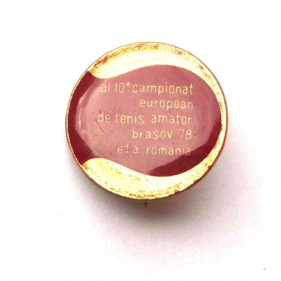 Insigna Romania al 10-lea campionat european tenis amator Brasov 1978, 20 mm ** foto